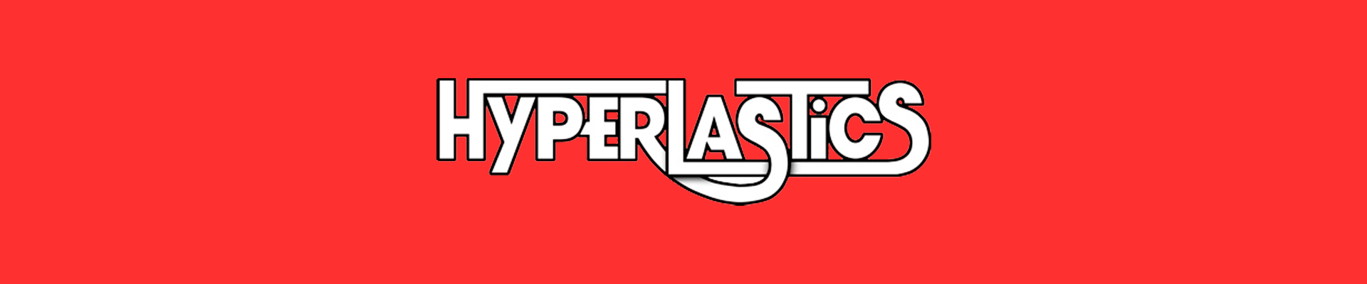 Hyperlastics Hyperlastics. Esche in gomma